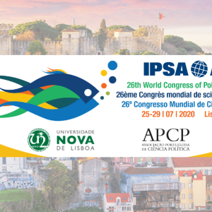 The 26th IPSA World Congress of Political Science on 25-29 July 2020 in Lisbon, Portugal